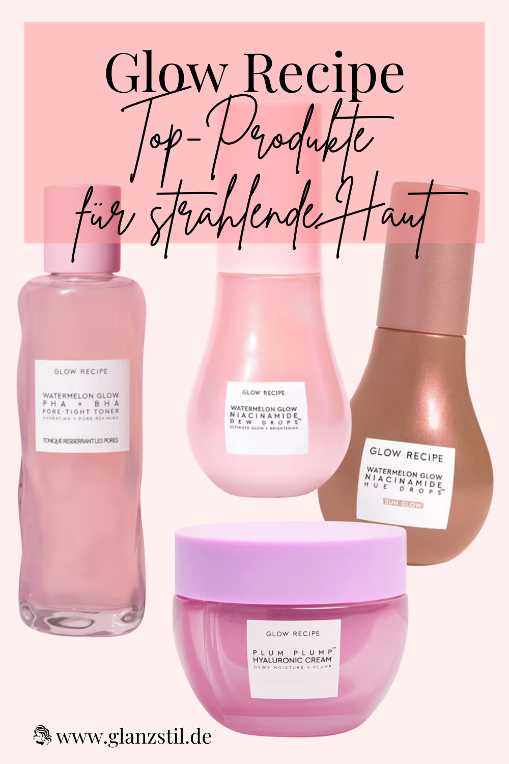Glow Recipe Top-Produkte für strahlende Haut
